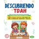 thumbnail image 1 of Libro Descubriendo el TDAH: Actividades para Niños con TDAH, 1 of 1