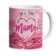 thumbnail image 1 of Tazón Taza Sublimada Día De La Madre Te Amo Mamá, 1 of 3