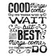 thumbnail image 1 of Decomural The Best Things Come Inspirational WS-34274, 1 of 2
