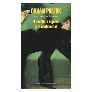 Random House - Libro El Novelista Ingenuo Y El Sentimental / 484
