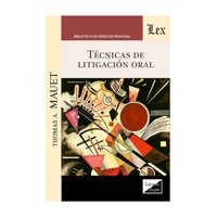 Olejnik Ediciones - Libro Técnicas De Litigacion Oral La Presente Obra Reúne
