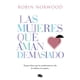thumbnail image 1 of Libro Las Mujeres Que Aman Demasiado, 1 of 2