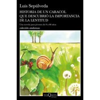 Tusquets - Libro Historia De Un Caracol Que Descubrió La Importanci