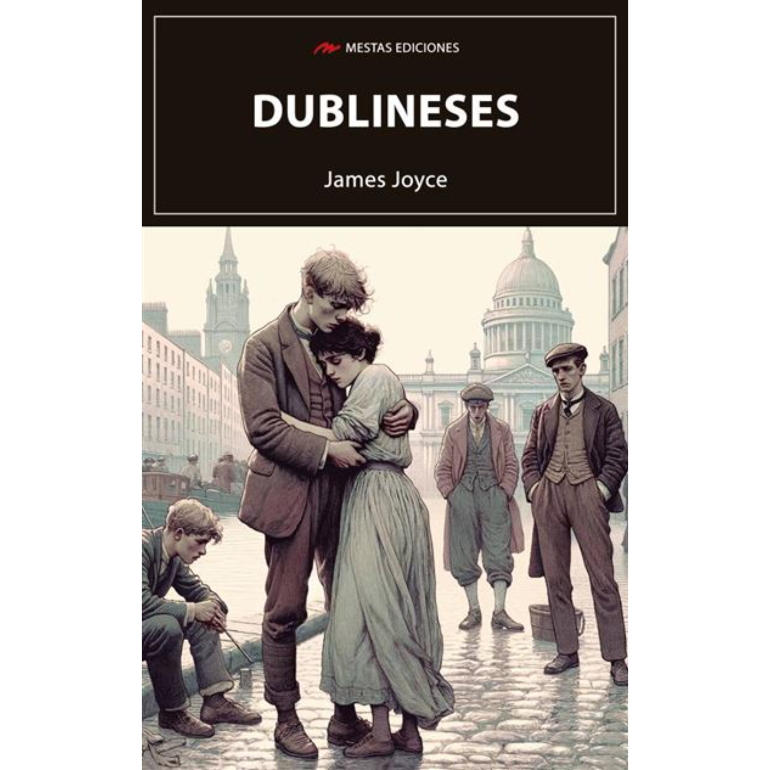 Mestas Ediciones - Libro Dublineses