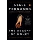 thumbnail image 1 of Libro El ascenso del dinero: una historia financiera del mundo, 1 of 1