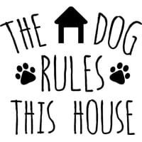 Rienda Libre Graphics - Decomural The Dog Rules Pet Ws-41478