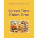 thumbnail image 1 of Libro Publicado De Forma Independiente Screen Time Mean Time, 1 of 1
