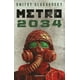 thumbnail image 1 of Libro Metro 2034 - Nueva Edición - Dmitry Glukhovsky, 1 of 2