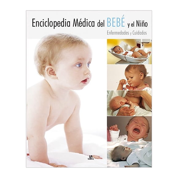 Enciclopedia Médica Del Bebé Y El Niño