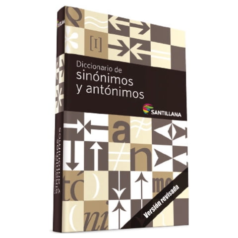 Santillana - Diccionario De Sinónimos Y Antónimos