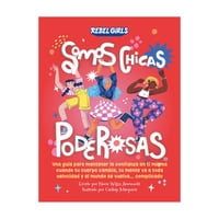 Editorial Dorling Kindersley - Somos Chicas Poderosas N°3