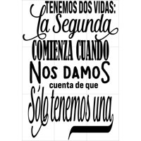 Rienda Libre Graphics - Frase Deco Tenemos Dos Vidas Fr-11062