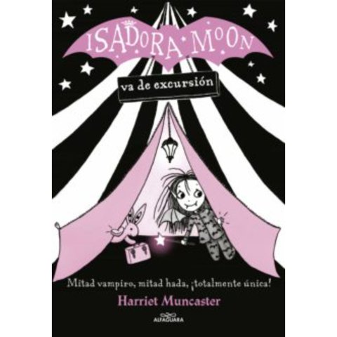 Ediciones B - Libro Isadora Moon Va De Excursion