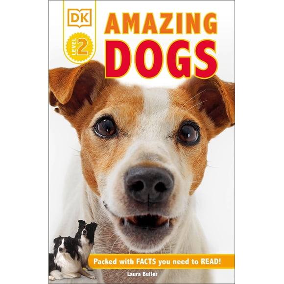 DK Readers Nivel 2: Perros Asombrosos: ¡Historias de Perros Valientes!