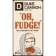 thumbnail image 1 of Soap Duke Cannon Big Ass Brick Oh Fudge Scent 300 ml, 1 paquete, 1 of 1