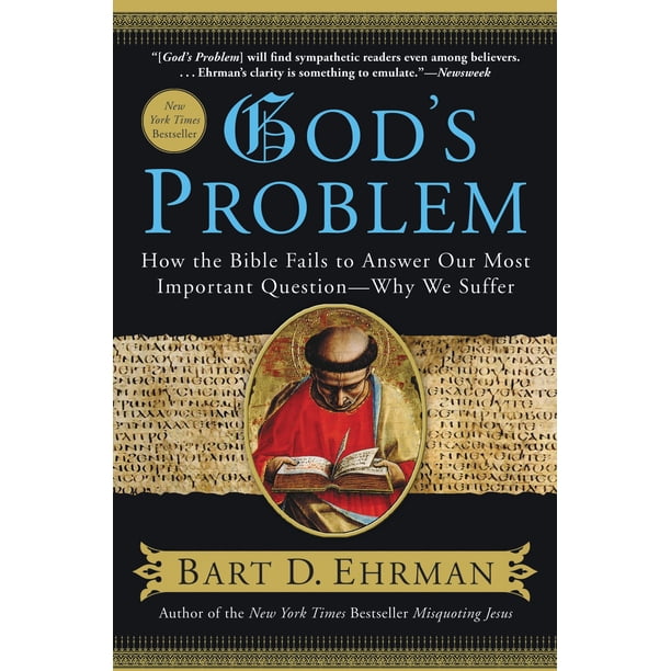 Libro HarperCollins "El Problema de Dios: Por qué la Biblia no responde a nuestra pregunta más importante—¿Por qué sufrimos?"