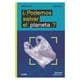 thumbnail image 1 of ¿podemos Salvar El Planeta?, 1 of 3