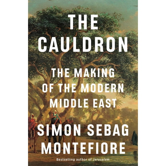 Knopf – El Caldero: La Creación del Oriente Medio Moderno