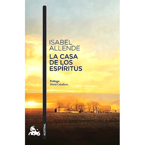 Libro La casa de los espíritus - Isabel Allende