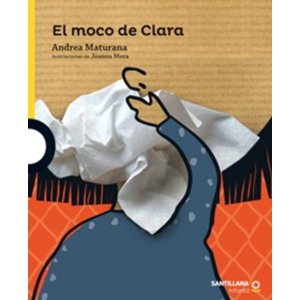 Loqueleo - El Moco De Clara