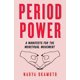 thumbnail image 1 of Period Power: Un Manifiesto para el Movimiento Menstrual, 1 of 1
