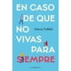 thumbnail image 1 of Libro En caso de que no vivas para siempre - P Truffello, 1 of 2