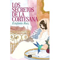 Suma De Letras - Libro Los Secretos De La Cortesana - Ruiz, Estefania