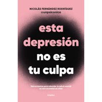Grijalbo - Libro Esta Depresion No Es Tu Culpa