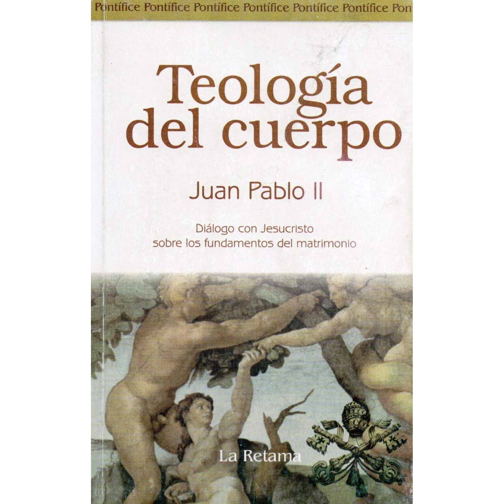 Libro Ubsvaky Teología Del Cuerpo Por Juan Pablo Ii