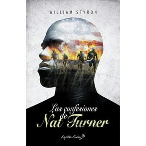 Capitán Swing - Libro Las Confesiones De Nat Turner. Envio Gratis