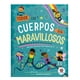 thumbnail image 1 of Todos Los Cuerpos Humanos Son Maravillosos, 1 of 5