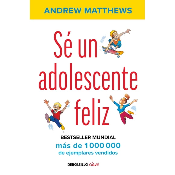 Libro Debolsillo Sé un Adolescente Feliz Edición en Español