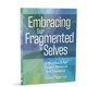 thumbnail image 2 of Libro Pesi Publishing Abrazando Nuestras Partes Fragmentadas, 2 of 2