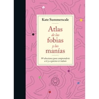 Blackie Books - Libro Atlas De Las Fobias Y Las Manias