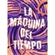 thumbnail image 1 of Libro La Máquina Del Tiempo, 1 of 2