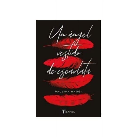 Libro Un Ángel Vestido De Escarlata.