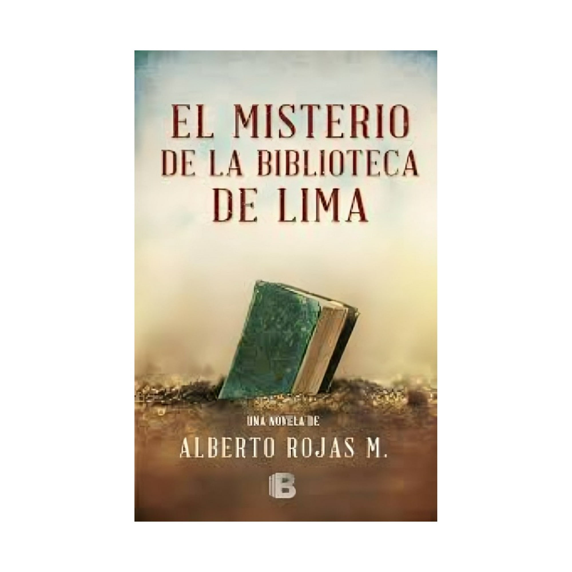 Ediciones B - El Misterio De La Biblioteca De Lima