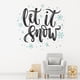 thumbnail image 2 of Decomural Let It Snow Christmas WS-47074, 2 of 3