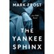 thumbnail image 1 of The Yankee Sphinx: Una novela de FDR, 1 of 1