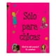 thumbnail image 1 of Sólo Para Chicas. ¿Qué me está pasando?, 1 of 4