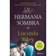 thumbnail image 1 of Las Siete Hermanas 3: La Hermana Sombra - Lucinda Riley, 1 of 2