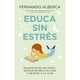 thumbnail image 1 of Libro Educa Sin Estrés, 1 of 2