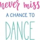thumbnail image 1 of Decomural Never Miss A Chance Dance WS-46170, 1 of 2