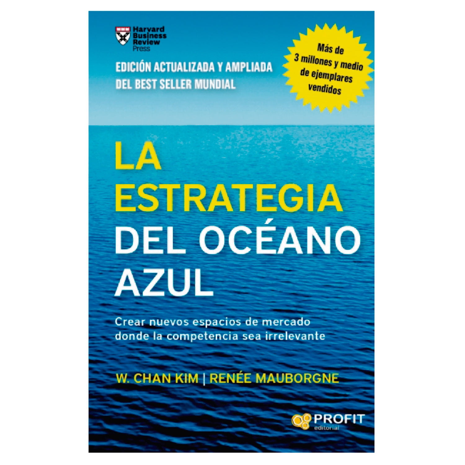 Profit Editorial - Libro La Estrategia Del Oceano Azul