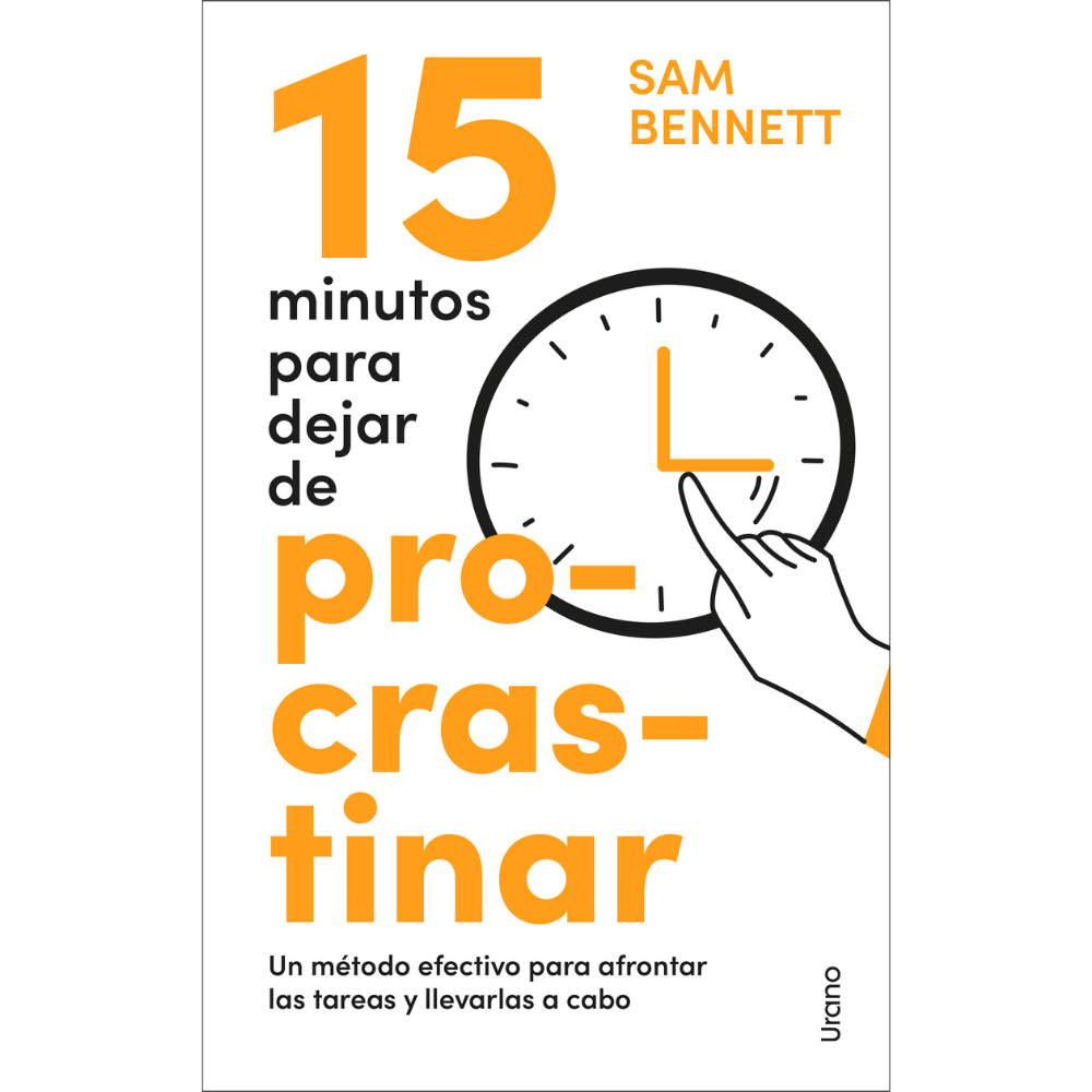 Ediciones Urano - Libro 15 Minutos Para Dejar De Procrastinar