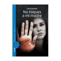 Zig Zag - Libro No Toques A Mi Madre Hervé Mestron