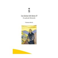 Lom - Libro Las Dunas Del Deseo Ii El Sueno De Nietzsche Thoma