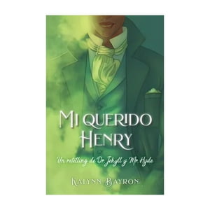 Books4Pocket - Libro Mi Querido Henry - Kalynn Bayron