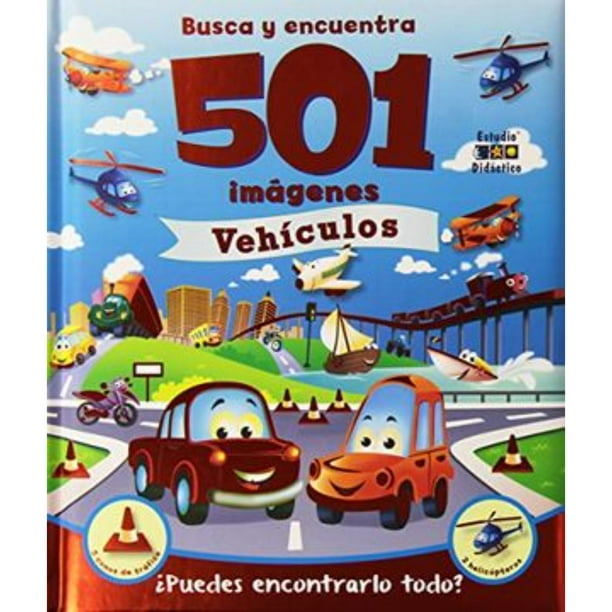 Libro 501 Imagenes Vehiculos -Busca Y Encuentra