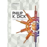 Minotauro - Cuentos Completos Nº 02/05 - Philip K. Dick